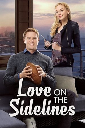Watch Free Love on the Sidelines (2016)