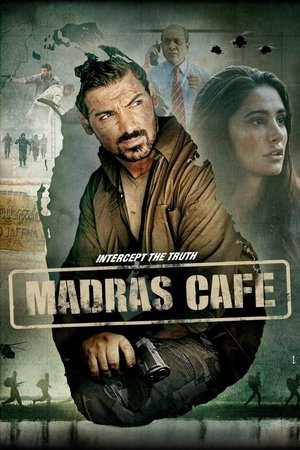 Watch Free Madras Cafe (2013)