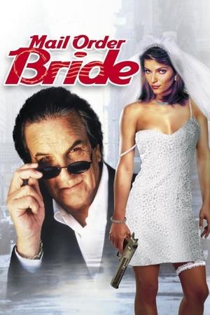 Watch Free Mail Order Bride (2003)