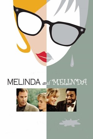 Watch Free Melinda and Melinda (2004)
