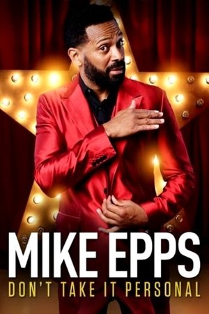 Watch Free Mike Epps: Dont Take It Personal (2015)