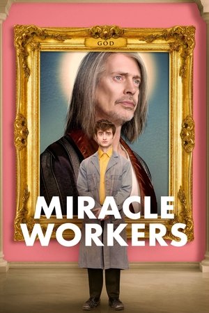 Watch Free Miracle Workers (2018 )