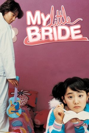 Watch Free My Little Bride (2004)