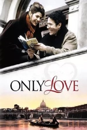 Watch Free Only Love (1998)