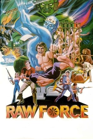Watch Free Raw Force (1982)