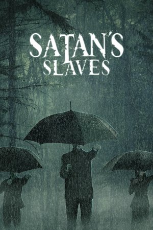 Watch Free Satans Slaves (2017)