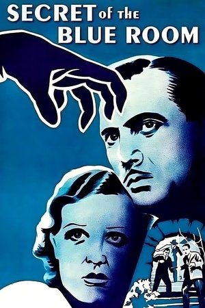 Watch Free Secret of the Blue Room (1933)