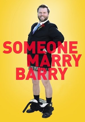 Watch Free Someone Marry Barry (2014)