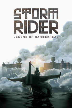 Watch Free Storm Rider Legend of Hammerhead (2025)