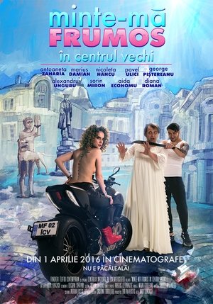 Watch Free Minte ma frumos in Centrul Vechi (2016)