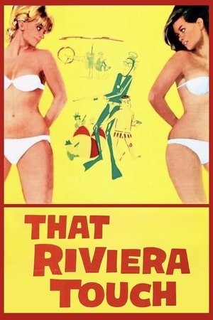 Watch Free That Riviera Touch (1966)