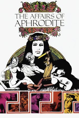 Watch Free The Affairs of Aphrodite (1970)