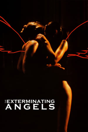 Watch Free The Exterminating Angels (2006)