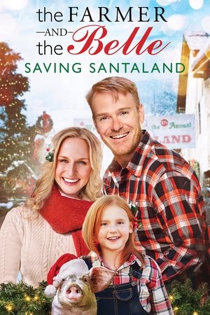 Watch Free The Farmer and the Belle: Saving Santaland (2020)