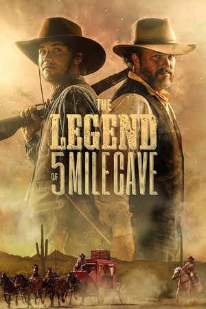 Watch Free The Legend of 5 Mile Cave (2019)