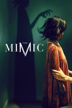 Watch Free The Mimic (2017)