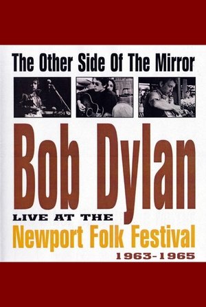 Watch Free The Other Side of the Mirror Bob Dylan at the Newport Folk Festival (2007)