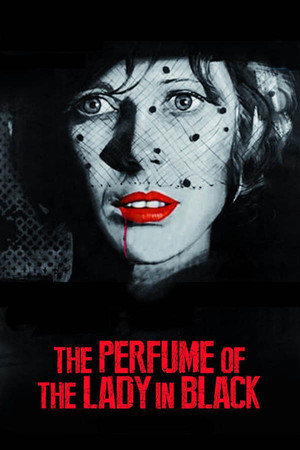 Watch Free The Perfume of the Lady in Black (1974)