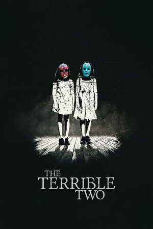 Watch Free The Terrible Two (2016)