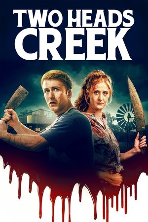 Watch Full Movie: Two Heads Creek (2019)
