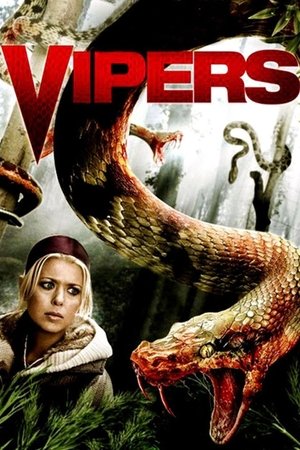 Watch Free Vipers (2008)