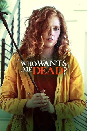Watch Free Who Wants Me Dead (2020)