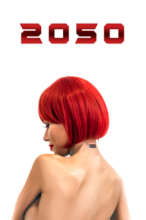 Watch Free 2050 (2018)