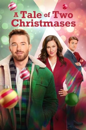 Watch Free A Tale of Two Christmases (2022)