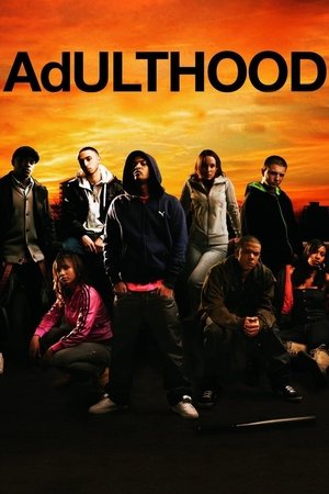 Watch Free Adulthood (2008)