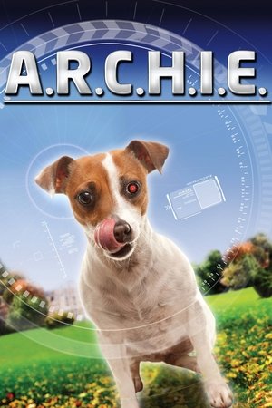 Watch Free A.R.C.H.I.E. (2016)