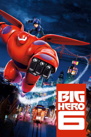 Watch Full Movie: Big Hero 6 2014