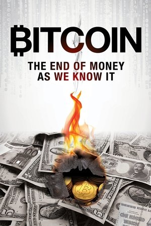 Watch Free Bitcoin The End of Money as We Know It (2015)