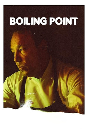 Watch Free Boiling Point (2019)