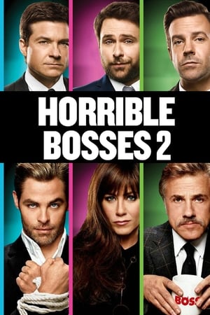 Watch Free Horrible Bosses 2 (2014)