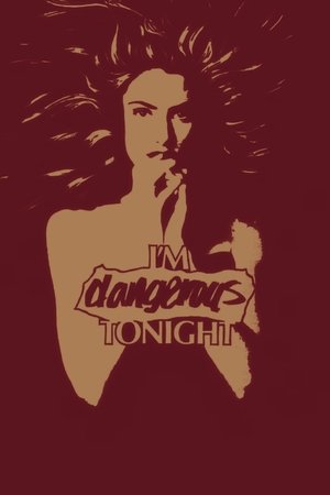 Watch Free Im Dangerous Tonight (1990)