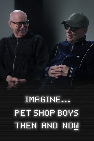 Watch Free Imagine Pet Shop Boys Then and Now (2024)