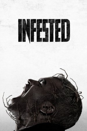 Watch Free Infested (2023)