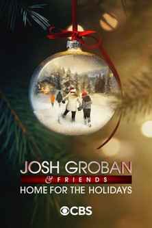 Watch Free Josh Groban Friends Home for the Holidays (2024)