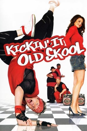 Watch Free Kicking It Old Skool (2007)