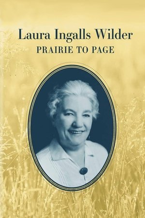 Watch Free Laura Ingalls Wilder Prairie to Page (2020)