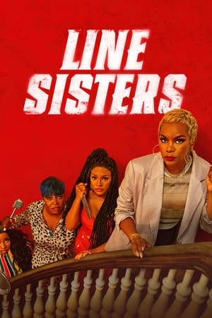 Watch Free Line Sisters (2022)