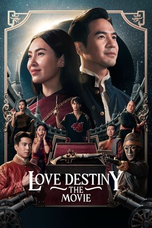 Watch Free Love Destiny The Movie (2022)