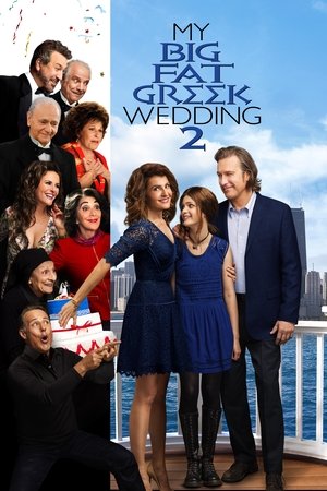 Watch Free My Big Fat Greek Wedding 2 (2016)