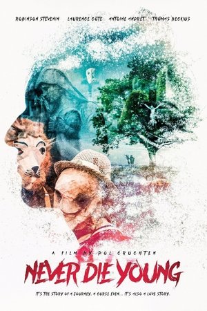 Watch Free Never Die Young (2013)