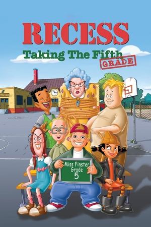 Watch Free Recess Taking the Fifth Grade (2003)