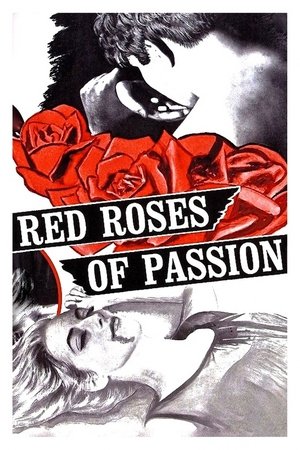 Watch Free Red Roses of Passion (1966)