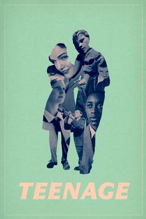 Watch Free Teenage (2013)