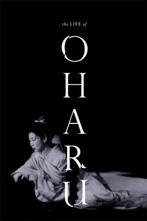 Watch Free The Life of Oharu (1952)
