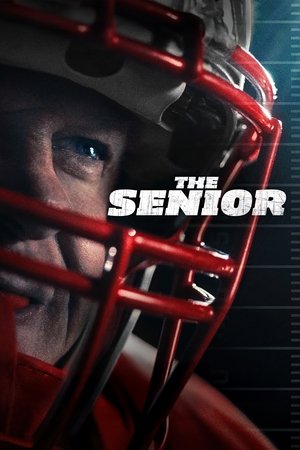 Watch Free The Senior (2023)