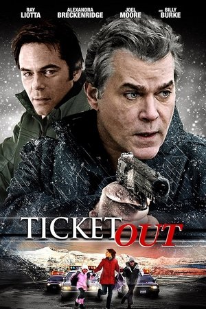 Watch Free Ticket Out (2012)